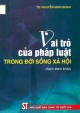 Ebook Vai trò của pháp luật trong đời sống xã hội (sách tham khảo): Phần 2