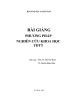 Bài giảng Phương pháp nghiên cứu khoa học TDTT: Phần 1 - PGS.TS. Mai Văn Muôn, TS. Nguyễn Đăng Chiêu