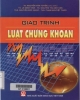 Giáo trình Luật Chứng khoán: Phần 2 - TS. Nguyễn Văn Tuyến (chủ biên)