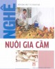 Ebook Nghề nuôi gia cầm: Phần 1