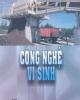 Ebook Công nghệ vi sinh - Trần Thị Thanh