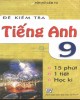 Ebook Kiểm tra Tiếng Anh 9: Phần 1