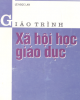 Giáo trình Xã hội học giáo dục - Lê Ngọc Lan