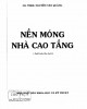 Ebook Nền móng nhà cao tầng (Tái bản lần thứ 3): Phần 1