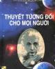 Ebook Thuyết tương đối cho mọi người: Phần 2 - Martin Gardner, Đàm Xuân Tảo (dịch)