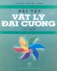 Ebook Bài tập Vật lí đại cương (Tập một): Phần 2 - Lương Duyên Bình