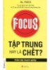 Ebook Tập trung là chết - Al Ries