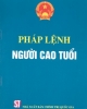 Ebook Pháp lệnh người cao tuổi - NXB Chính trị Quốc gia