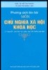 Ebook Phương cách làm bài môn Chủ nghĩa xã hội khoa học