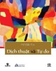 Ebook Dịch thuật và tự do: Phần 1