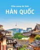 Ebook Cẩm nang du lịch Hàn Quốc: Phần 1 - Tổng cục du lịch Hàn Quốc