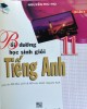 Ebook Bồi dưỡng học sinh giỏi tiếng Anh 11: Phần 2 - Nguyễn Phú Thọ