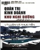 Ebook Quản trị kinh doanh khu nghỉ dưỡng (Resort) - Lý luận và thực tiễn: Phần 2 - Sơn Hồng Đức