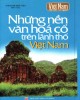 Ebook Những nền văn hóa cổ trên lãnh thổ Việt Nam: Phần 1