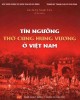 Ebook Tín ngưỡng thờ cúng Hùng Vương ở Việt Nam: Phần 2