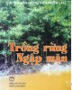 Ebook Trồng rừng ngập mặn: Phần 1