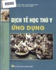 Ebook Dịch tễ học thú y ứng dụng: Phần 2