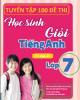 Ebook Tuyển tập 100 đề thi học sinh giỏi Tiếng Anh lớp 7 có đáp án: Phần 2