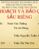 Bài giảng Công nghệ bảo quản - Bài: Thu hoạch và bảo quản sầu riêng