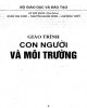 Giáo trình Môi trường và con người: Phần 2