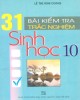 Ebook 31 bài kiểm tra trắc nghiệm Sinh học 10: Phần 2