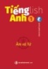 Ebook Tiếng Anh 1 – Âm và từ