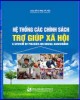 Ebook Hệ thống các chính sách trợ giúp xã hội: Phần 1