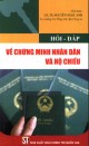 Ebook Hỏi đáp về Chứng minh nhân dân và hộ chiếu: Phần 2