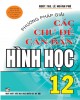 Ebook Phương pháp giải các chủ đề căn bản hình học 12: Phần 1