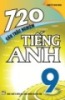 Ebook 720 câu trắc nghiệm Tiếng Anh lớp 9