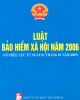 Ebook Luật bảo hiểm xã hội năm 2006: Phần 2