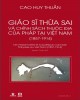 Ebook Chính sách thuộc địa của Pháp và Giáo sĩ thừa sai tại Việt Nam (1857 - 1914)