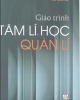 Giáo trình Tâm lí học quản lí - Vũ Dũng