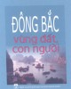 Ebook Đông Bắc - Vùng đất con người: Phần 2 - NXB Quân đội nhân dân