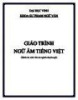 Giáo trình Ngữ âm tiếng Việt: Phần 1