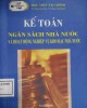 Giáo trình Kế toán ngân sách nhà nước và hoạt động nghiệp vụ kho bạc nhà nước: Phần 1