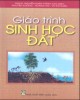 Giáo trình Sinh học đất - PGS.TS. Nguyễn Xuân Thành (chủ biên)