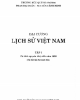 Đại cương Lịch sử Việt Nam - Tập 1: Phần 1 - Trương Hữu Quýnh (chủ biên)