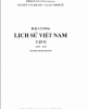 Đại cương lịch sử Việt Nam - Tập 2: Phần 1 - Đinh Xuân Lâm (chủ biên)