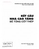 Ebook Kết cấu nhà cao tầng bê tông cốt thép: Phần 2