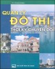 Ebook Quản lý đô thị thời kỳ chuyển đổi - TS. Võ Kim Cương