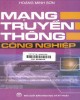 Ebook Mạng truyền thông công nghiệp