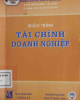 Giáo trình Tài chính doanh nghiệp: Phần 1 - PGS.TS. Lưu Thị Hương (chủ biên)