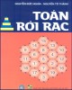 Ebook Toán rời rạc (In lần thứ sáu): Phần 1