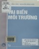 Ebook Tai biến môi trường: Phần 2