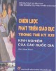 Ebook Chiến lược phát triển giáo dục trong thế kỷ XXI - Kinh nghiệm của các quốc gia: Phần 1