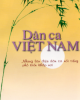 Ebook Dân ca Việt Nam Những làn điệu dân ca nổi tiếng phổ biến khắp nơi: Phần 1 - NXB Hà Nội