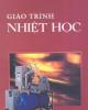 Giáo trình Nhiệt học - PGS.TS. Nguyễn Huy Sinh