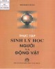 Ebook Thực tập Sinh lý học người và động vật: Phần 2