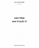 Giáo trình Kinh tế quốc tế: Phần 1 - PGS.TS. Đỗ Đức Bình